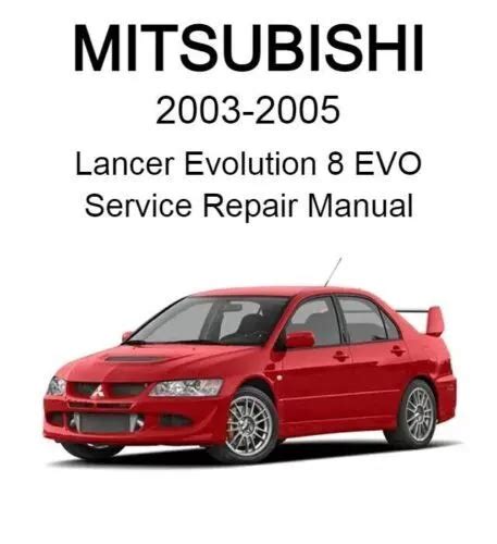Mitsubishi lancer evolution evo 8 service manual 2003 2005. - Acs guía de estudio del segundo semestre.
