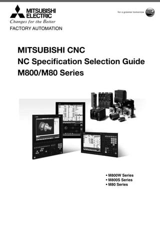 Mitsubishi m80 controller manual. mee.  These specifications are the progr...