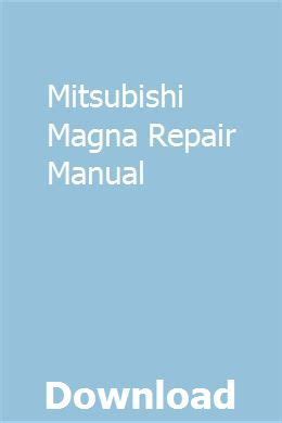Mitsubishi magna repair manual free download. - Bmw d35 d50 marine engines service repair workshop manual.