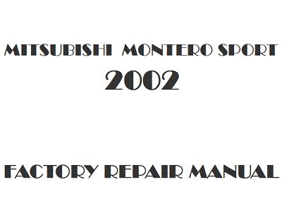 Mitsubishi montero sport 2002 owners manual. - Harley davidson ss 250 1976 factory service repair manual.