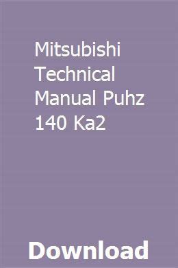 Mitsubishi technical manual puhz 140 ka2. - Les grands courants de la pensée contemporaine.