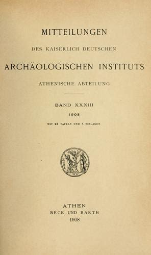 Mittheilungen des deutschen archaeologischen institutes in athen. - La teoria del conocimiento de kant.