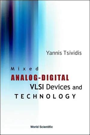 Mixed Analog Digital Vlsi Devices And Technology An Introductionintroduction To Analysis