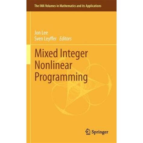 Mixed Integer Nonlinear Programming