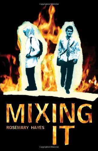 Read Mixing It By Rosemary Hayes