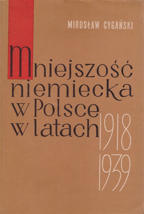 Mniejszość niemiecka w polsce centralnej w latach 1919 1939. - Town and country free repair manual.