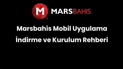 Mobil marsbahis