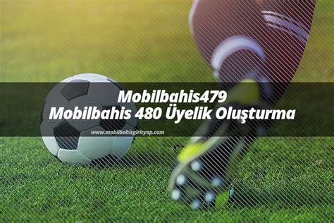Mobilbahis479 com