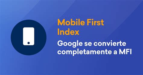 Mobile First Google makes Mobile Index the Main Index SISTRIX