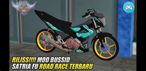 Mod Bussid Motor Drag Satria APK Download for Android 