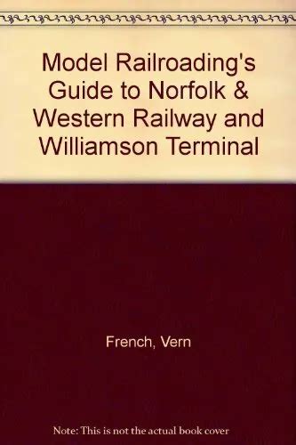 Model railroading s guide to the norfolk western railway williamson. - Guia ilustrado de plantas do cerrado de minas gerais.