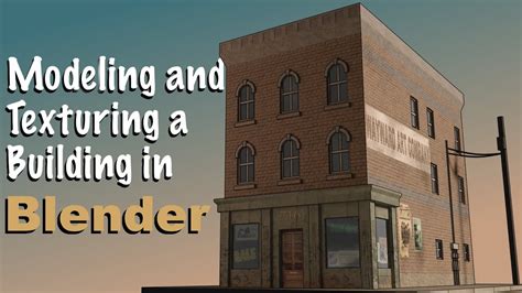 Modeling and Texturing a Building in Blender YouTube