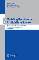 Modeling decisions for artificial intelligence 7th international conference mdai 2010 perpignan f. - Fiber optic communications palais solution manual.