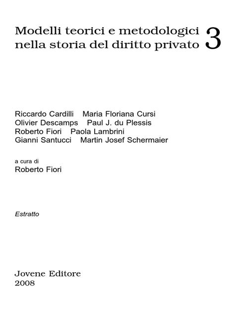 Modelli teorici e metodologici nella storia del diritto privato. - Study guide for healthcare law and ethics.
