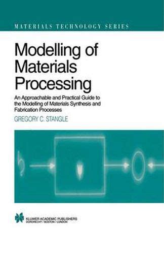 Modelling of materials processing an approachable and practical guide materials. - Mortgage lenders model compliance manual policies forms and checklists.