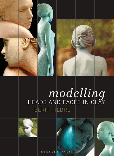 Download Modelling Heads And Faces In Clay By Berit Hildre
