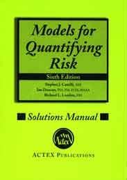 Models for quantifying risk solution manual. - Répertoire international des archives photographiques d'oeuvres d'art.