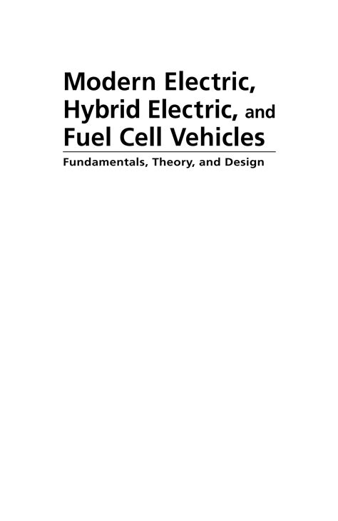 Modern Electric Hybrid Electric And Fuel Cell Vehicles Fundamentals Theory And Design