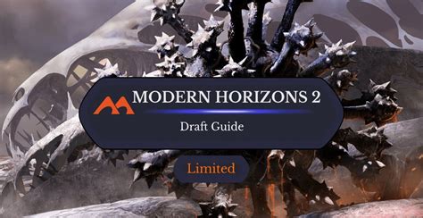 Modern Horizons 2 Draft Guide : lrcast - Reddit