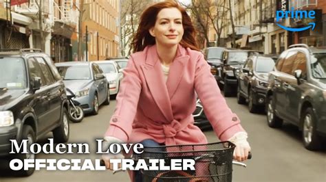 Modern Love - Official Trailer Prime Video - YouTube