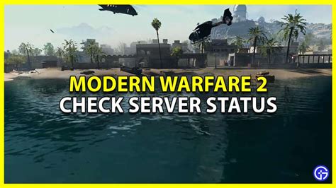 Modern Warfare 2 How To Check Server Status