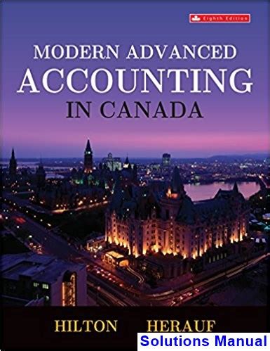 Modern advanced accounting in canada solutions manual. - Poesia e pensiero del mondo antico..