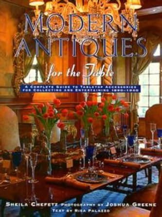 Modern antiques for the table a guide to tabletop accessories of 1890 1940. - Making sense of lung function tests a hands on guide arnold publication.