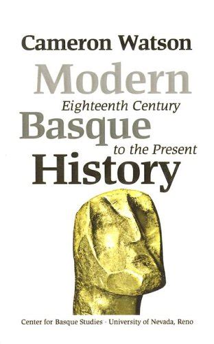 Modern basque history eighteenth century to the present basque textbooks series. - Predicted log contests learning guides ser.