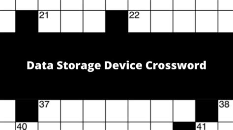 Data storage device Crossword Clue. The Crossword Solver found 30 answers to "Data storage device", 5 letters crossword clue. The Crossword Solver finds answers to classic crosswords and cryptic crossword puzzles. Enter the length or pattern for better results. Click the answer to find similar crossword clues .. 