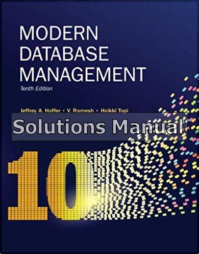 Modern database management 10th edition solutions manual. - The busy managers guide to delegation worksmart series.