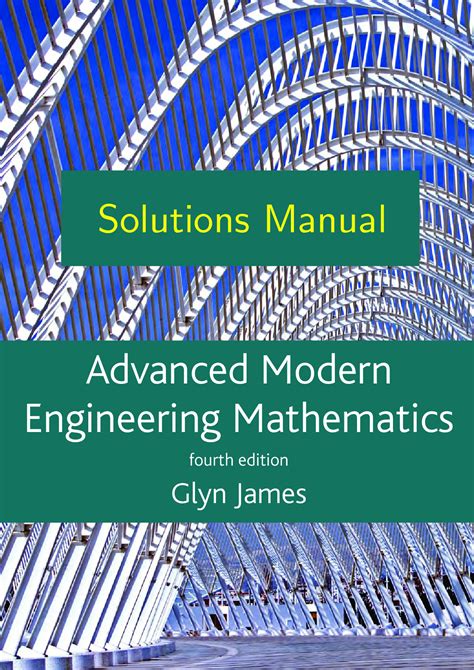 Modern engineering mathematics solutions manual glyn james. - Complex analysis a first course with applications.