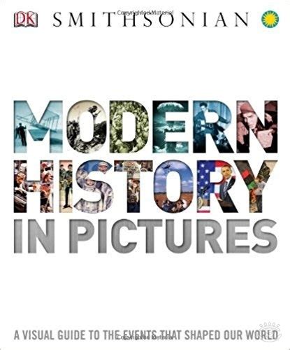 Modern history in pictures a visual guide to the events. - Stadt und gilden elektroinstallation level 2 testfragen.