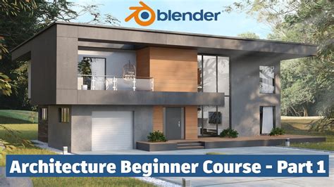 Modern house in Blender - Full tutorial series - Part 1 - YouTube