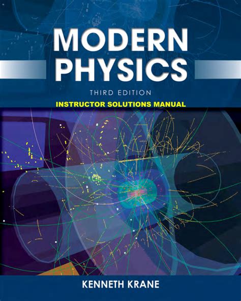 Modern physics krane 2rd edition solutions manual free. - Enti lirici tra crisi e riforma.
