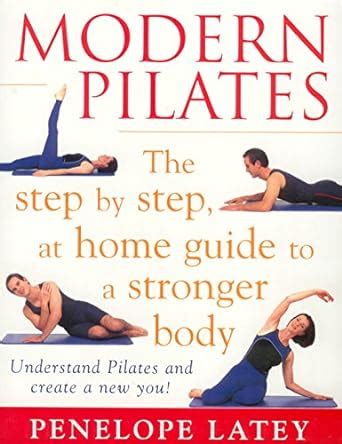 Modern pilates the step by step at home guide to a stronger body. - Murerforbundet i danmark gennem 75 aar.