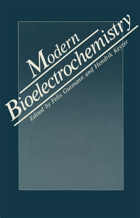Download Modern Bioelectrochemistry By Bill Gutman