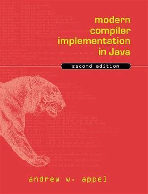 Read Modern Compiler Implementation In Java By Andrew W Appel