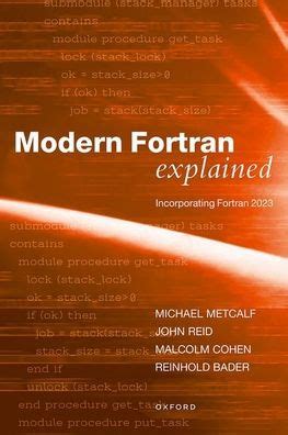 Read Modern Fortran Explained By Michael Metcalf