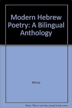 Read Online Modern Hebrew Poetry A Bilingual Anthology By Ruth F Mintz