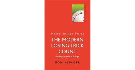 Read Online Modern Losing Trick Count By Ron Klinger