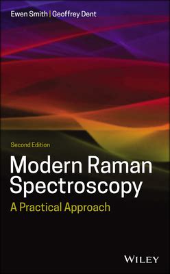 Read Online Modern Raman Spectroscopy A Practical Approach By Ewen Smith