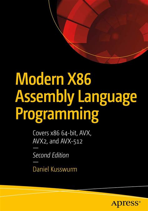 Full Download Modern X86 Assembly Language Programming Covers X86 64Bit Avx Avx2 And Avx512 By Daniel Kusswurm