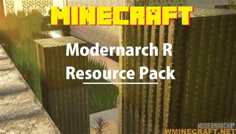 Modernarch R Resource Pack - 1Minecraft