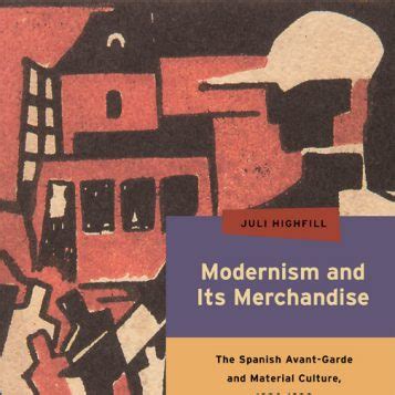 Modernism and its merchandise the spanish avant garde and material. - Longman vistas social science class 6 guide.