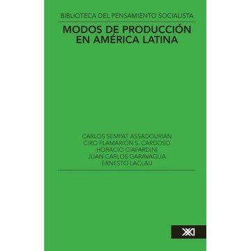 Modos de producción en américa latina. - The passion plan a step by step guide to discovering.