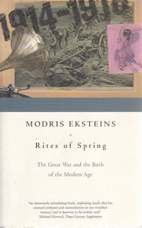Modris eksteins rites of spring