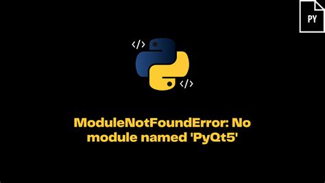 Modulenotfounderror no module named pyqt5 raspberry pi.  I have installed PySide using se...