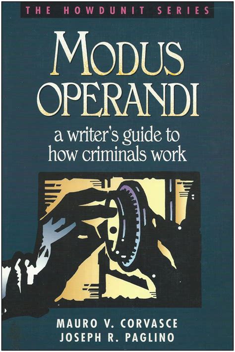 Modus operandi a writer s guide to how criminals work. - Deutschland und polen im 20. jahrhundert.
