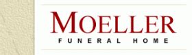 Moeller funeral home obituaries. .  ...