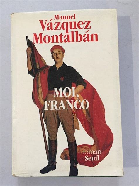 Moi, Franco